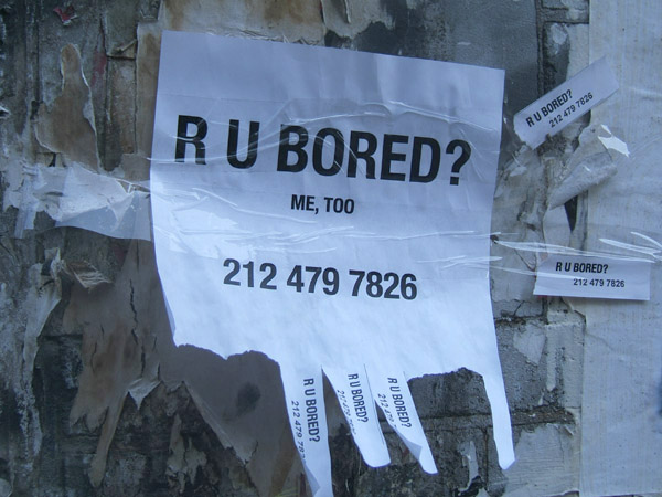 RU bored?